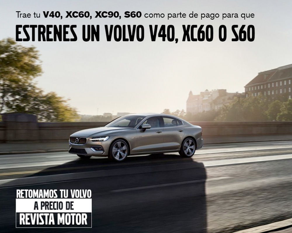 Retomamos tu Volvo a precio de revista Motor