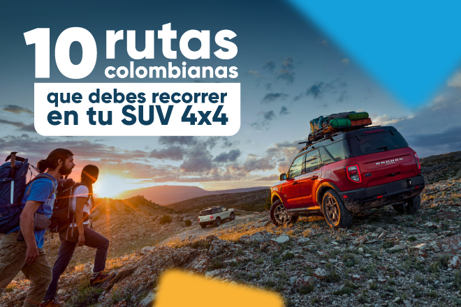 10 rutas colombianas que debes recorrer en tu SUV 4×4
