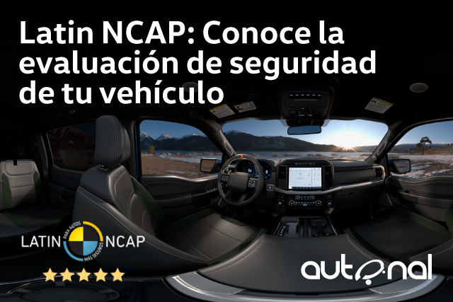 Latin NCAP: Conoce la evaluación de seguridad de tu vehículo