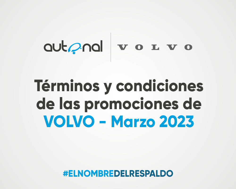 <strong>Terminos y Condiciones de las Promociones de Volvo Marzo 2023  </strong>