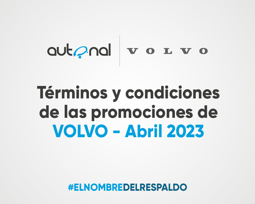 Términos y condiciones de las promociones de Volvo – Abril 2023