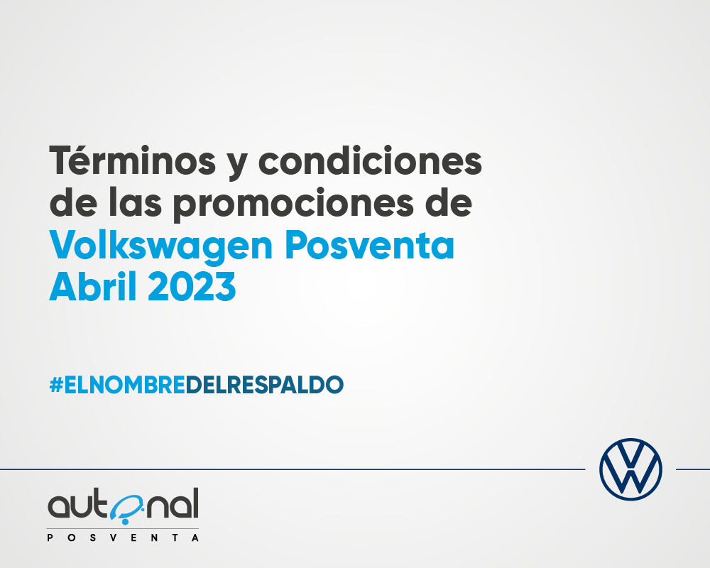 Términos y condiciones de las promociones del taller de Volkswagen – Abril 2023