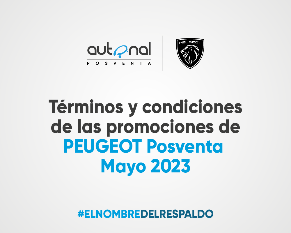 Términos y condiciones de las promociones del taller de Peugeot – Mayo 2023
