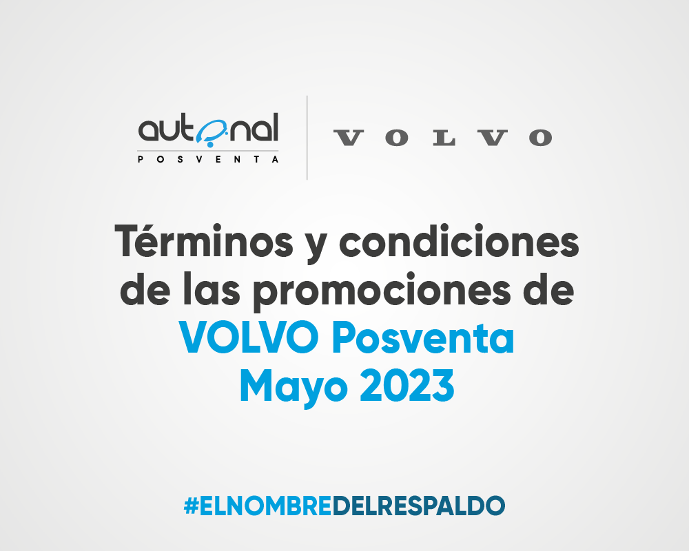 Términos y condiciones de las promociones del taller de Volvo – Mayo 2023