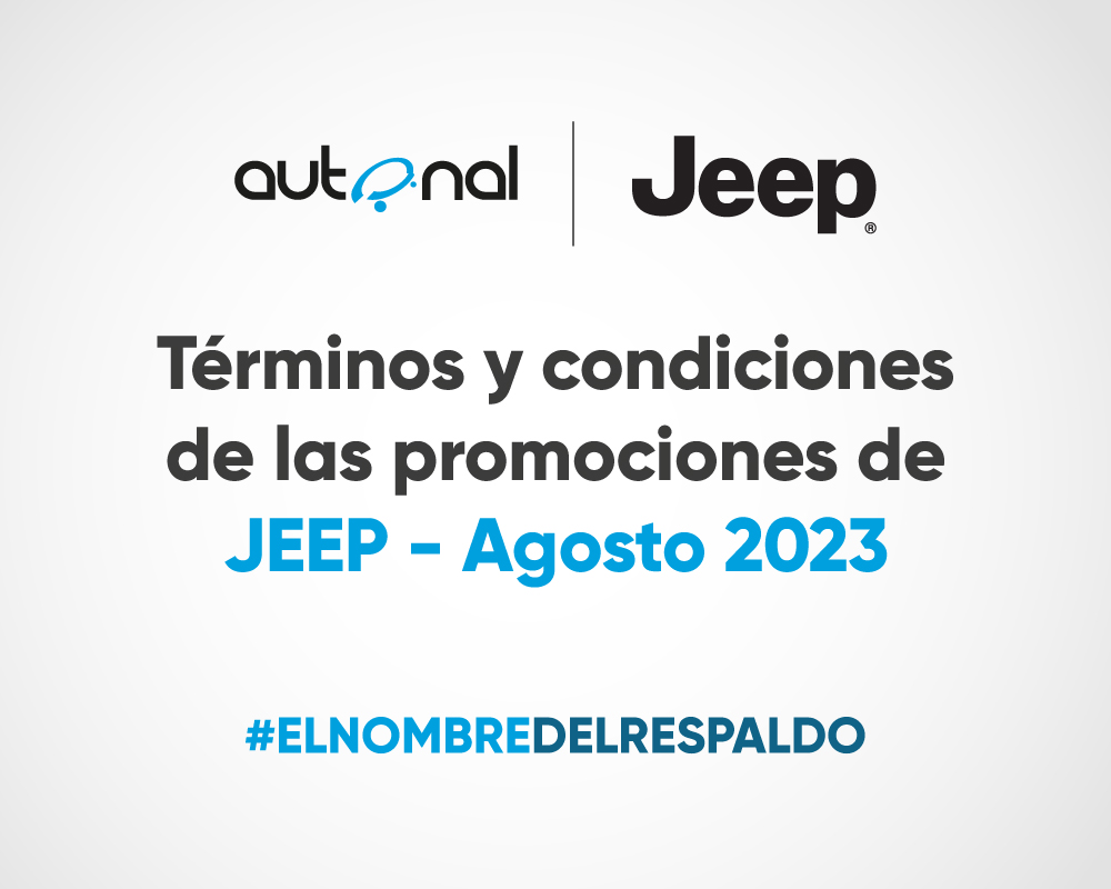 Términos y condiciones de las promociones de Jeep - agosto