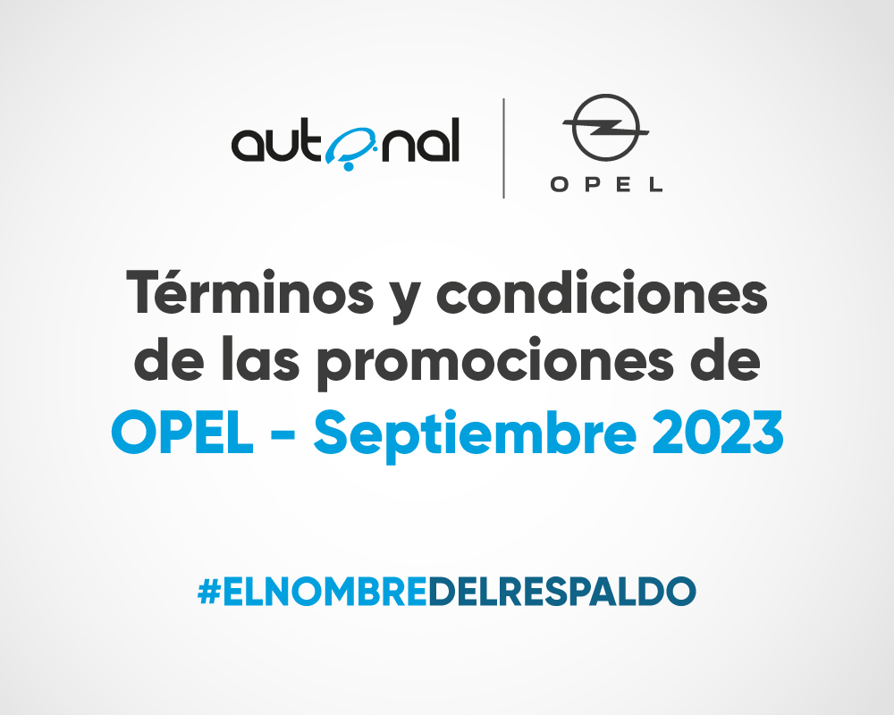 Términos y condiciones de las promociones de Opel - septiembre