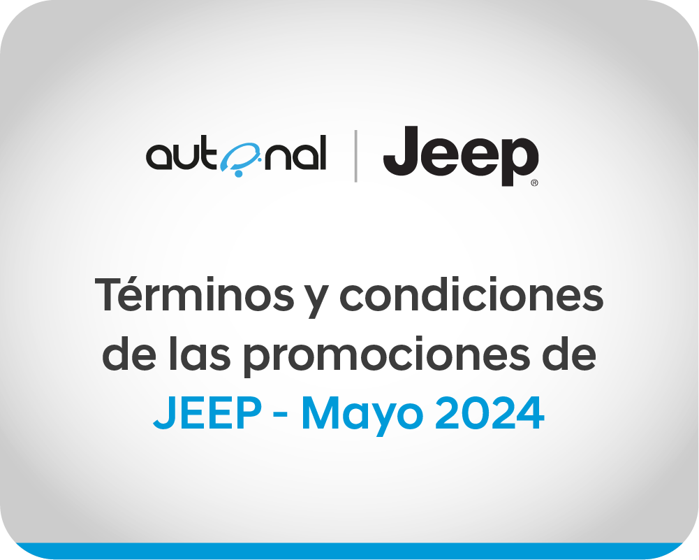 Términos y Condiciones de las promociones de Jeep Mayo 2023