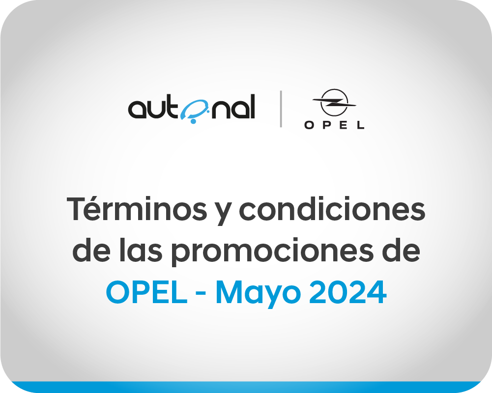 Terminos y Condiciones de las Campañas Opel-Mayo 2024