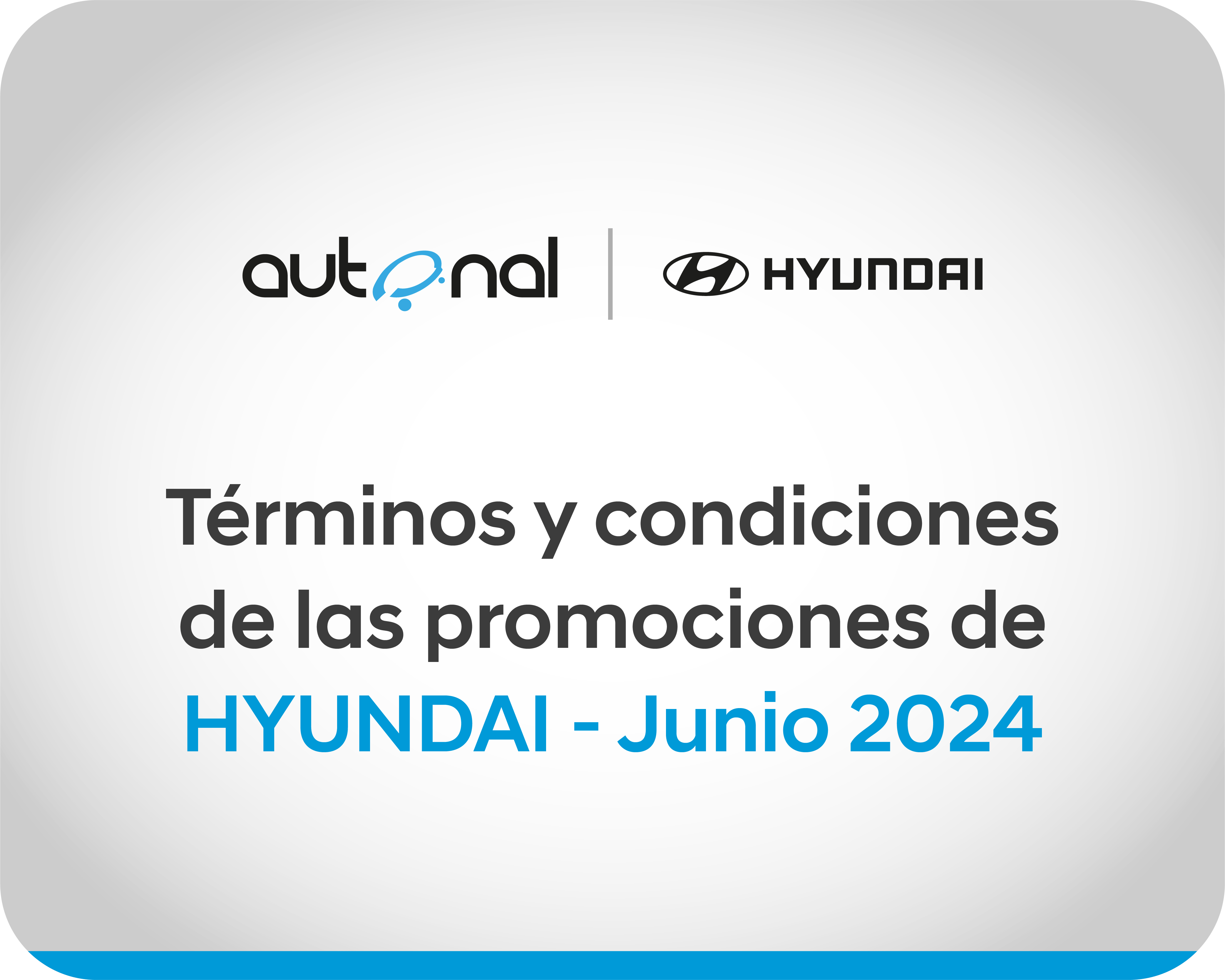 Terminos y Condiciones de las Campañas Hyundai-Junio 2024 
