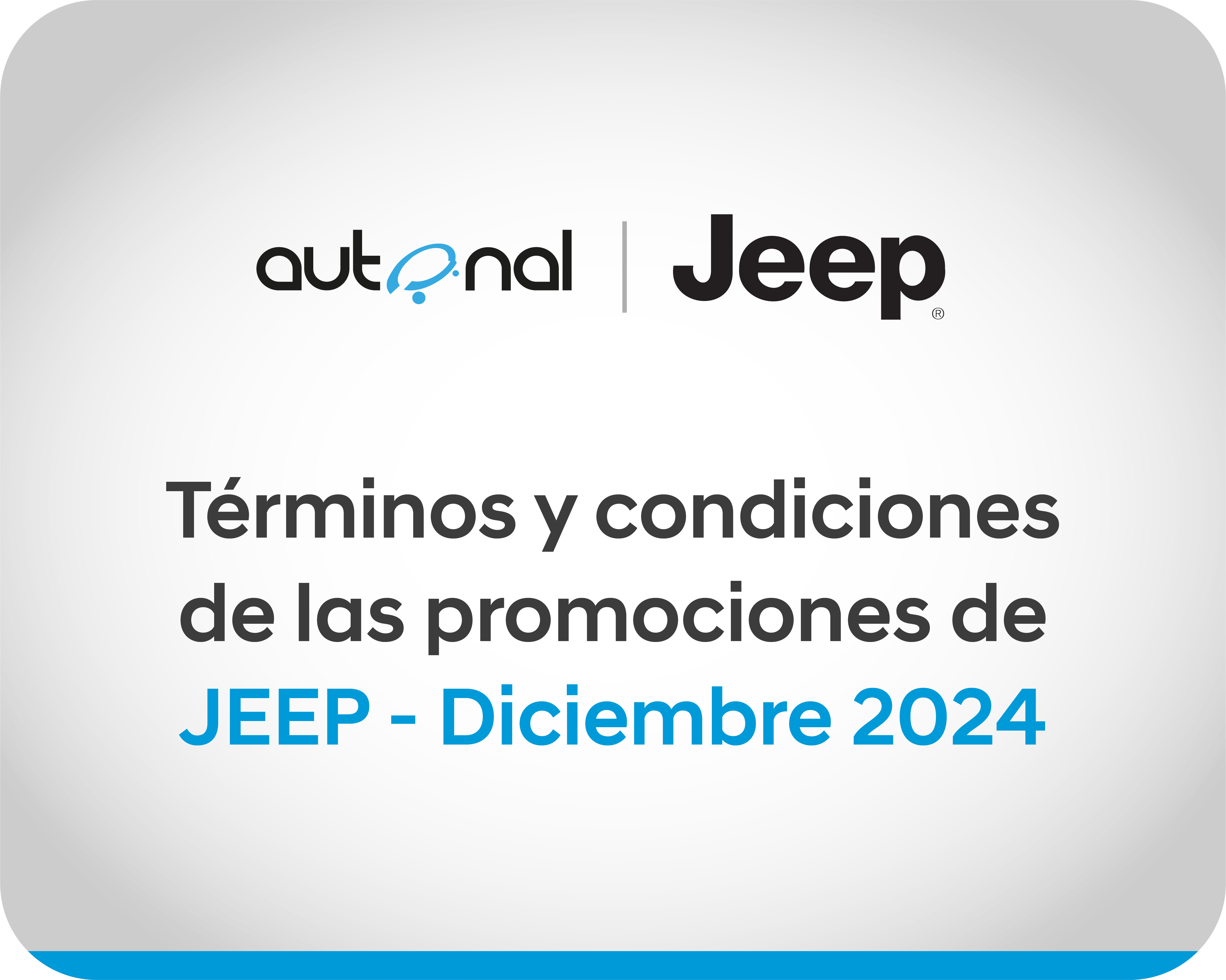 Términos y Condiciones de las Campañas de JEEP Diciembre 2024