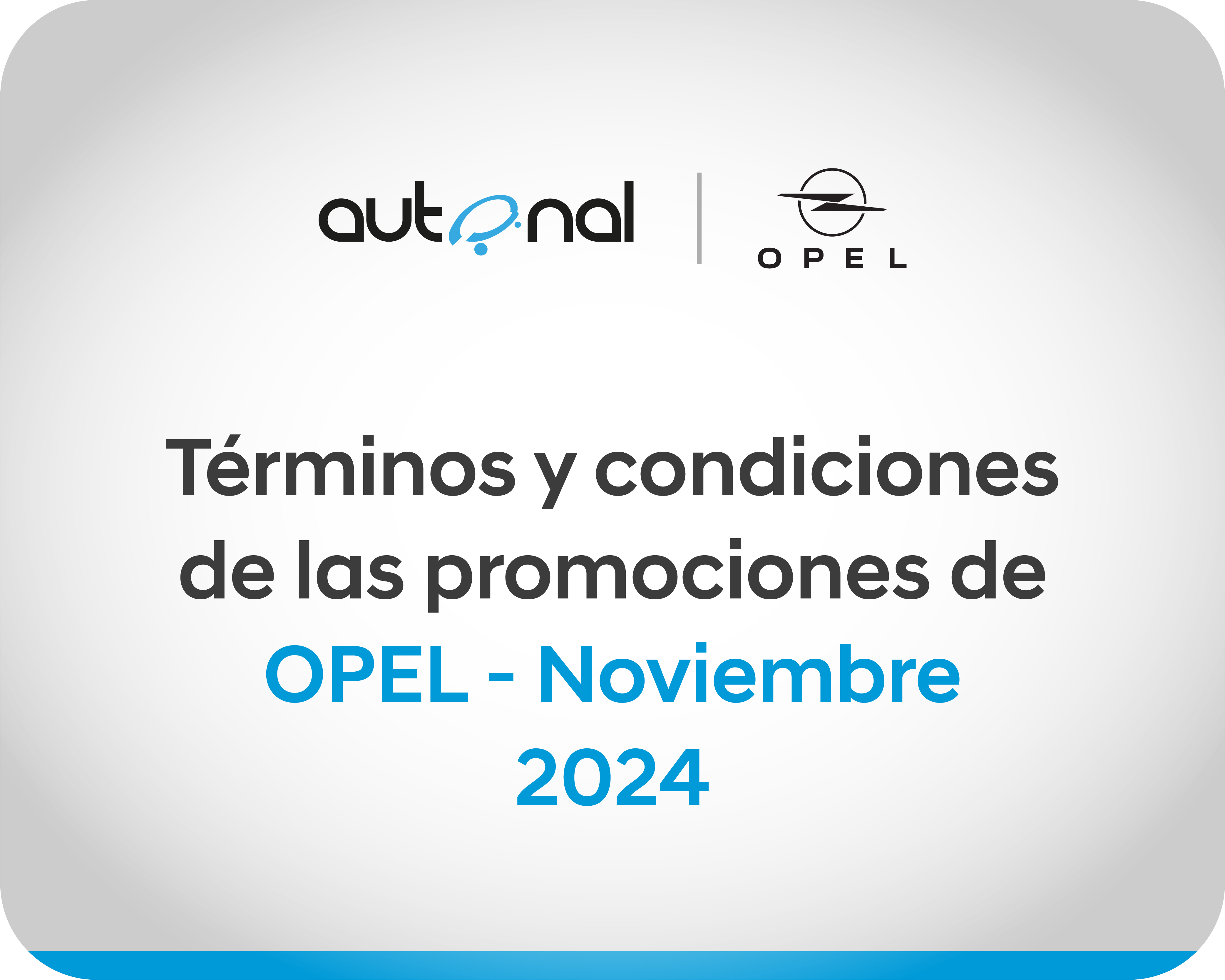 Términos y Condiciones de las Campañas de OPEL Noviembre 2024