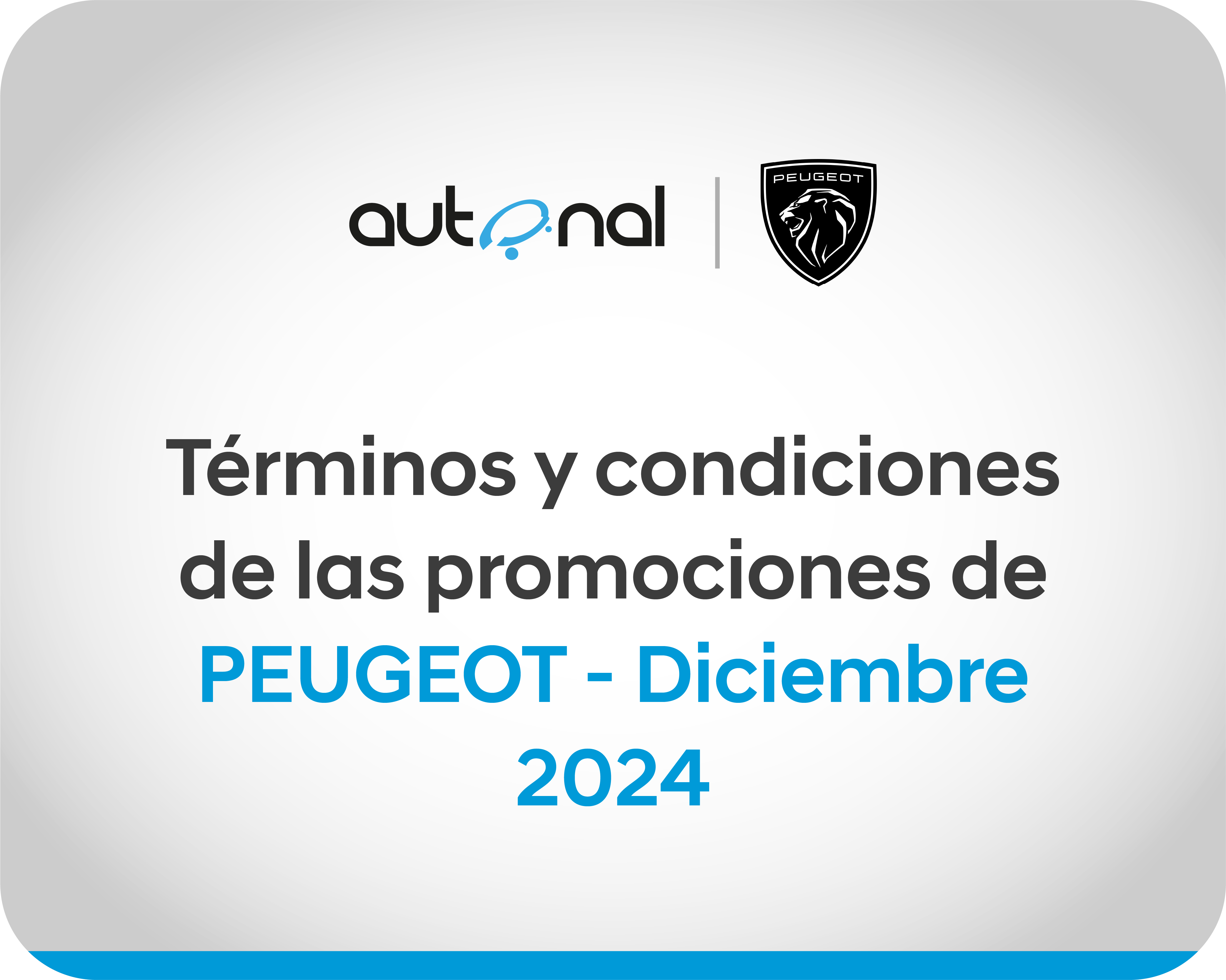 Términos y Condiciones de las Campañas de PEUGEOT Diciembre 2024